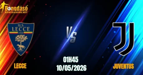 Nhận Định Lecce vs Juventus, 01h45 Ngày 10/05: Đánh Sập Via Del Mare